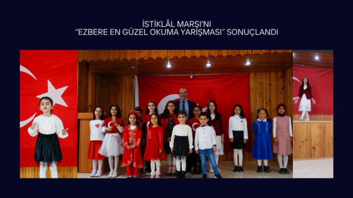 12 Mart İstiklâl Marşı'nın Kabulü ve Mehmet Akif Ersoy'u Anma Günü Münasebetiyle Düzenlenen Yarışmalar Sonuçlandı